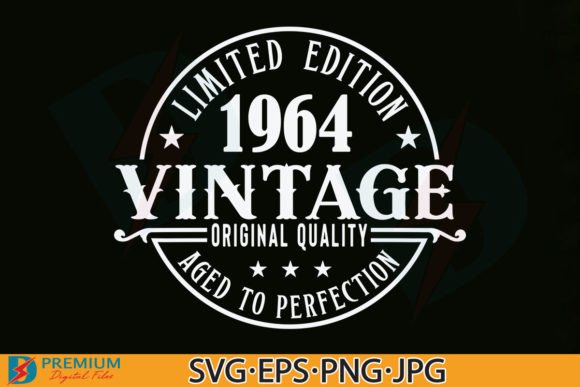 60 Birthday SVG Vintage Graphics for T-Shirt Designs