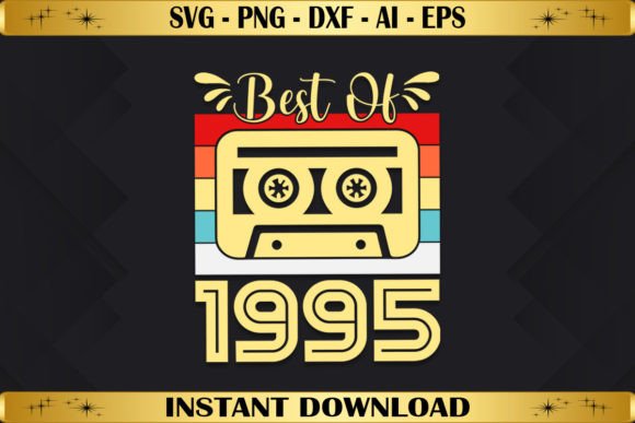Best of 1995 Birthday Gifts Vintage Graphics
