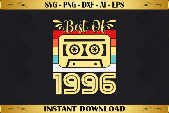 Best of 1996 Birthday Gifts Vintage Graphics