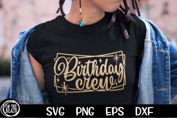 Birthday Crew SVG Birthday PNG Gold Sub