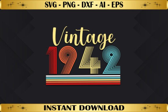 Est 1942 Vintage Birthday: Graphics & T-Shirt Designs