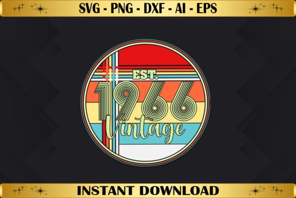 Est 1966 Vintage Birthday Graphics for T-Shirt Designs