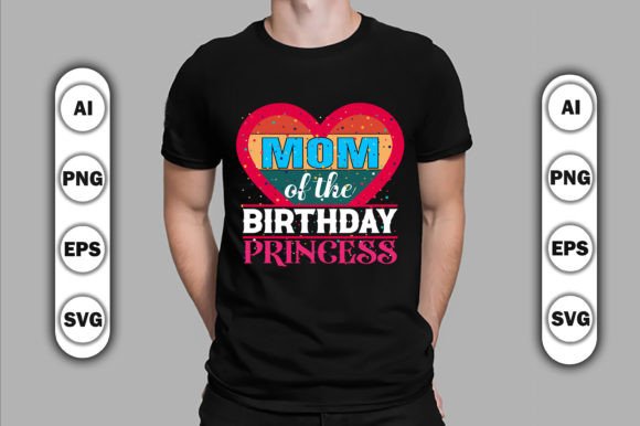 Mom of the Birthday Princess Graphics