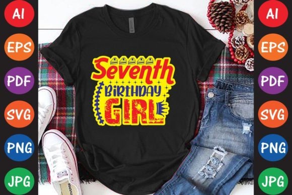 Seventh Birthday Girl Graphics and T-Shirt Designs