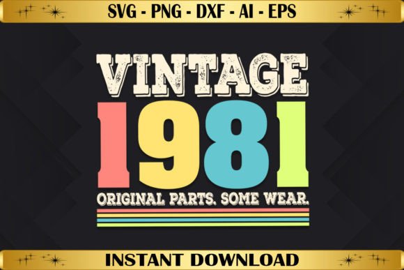 Vintage 1981 Original Parts Birthday