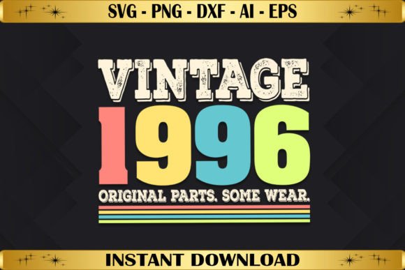 Vintage 1996 Original Parts Birthday Graphics